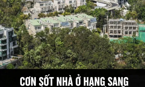 Bất động sản hạng sang Hồng Kông: Mặc kệ đắt đỏ, doanh số tăng 156%